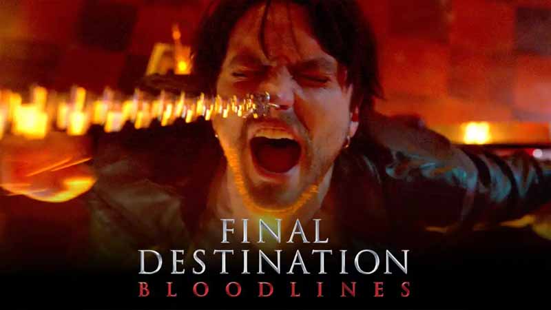 Final Destination  Bloodlines